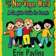 Raising Vegan Children in a Non-Vegan World