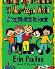Raising Vegan Children in a Non-Vegan World